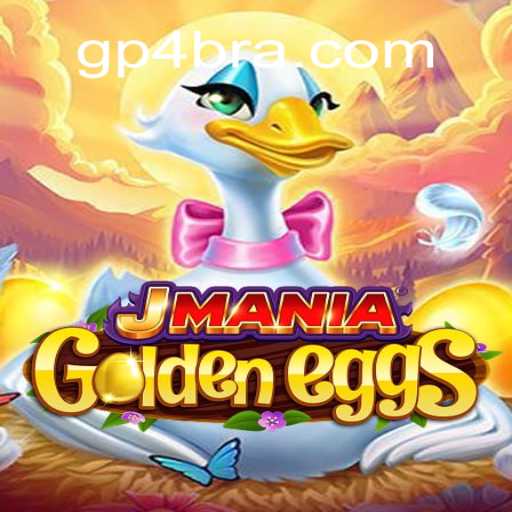 Descubra Tudo sobre JManiaGoldenEggs: O Novo Fenômeno dos Jogos